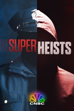 Super Heists-watch