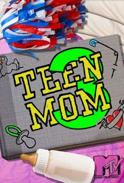 Teen Mom 3-watch