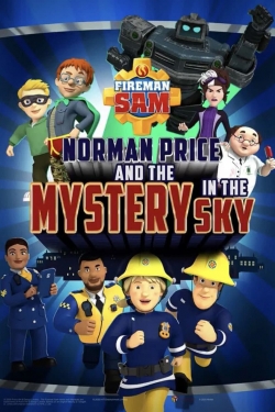 Fireman Sam - Norman Price and the Mystery in the Sky-watch