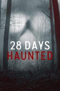28 Days Haunted-watch