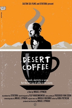 Desert Coffee-watch
