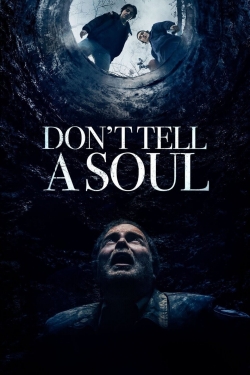 Don't Tell a Soul-watch