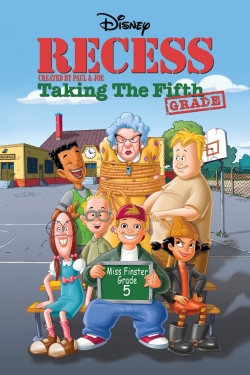 Recess: Taking the Fifth Grade-watch