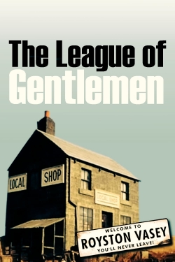 The League of Gentlemen-watch