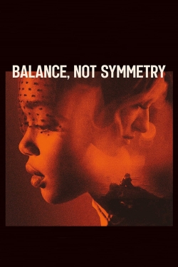 Balance, Not Symmetry-watch