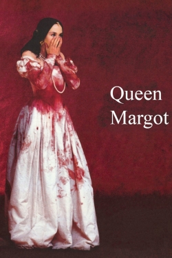 Queen Margot-watch
