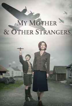 My Mother and Other Strangers-watch
