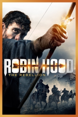 Robin Hood: The Rebellion-watch