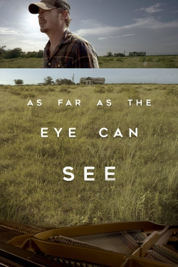 As Far As The Eye Can See-watch