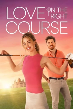 Love on the Right Course-watch