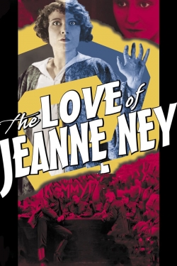 The Love of Jeanne Ney-watch
