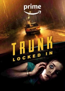 Trunk: Locked In-watch