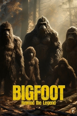 Bigfoot: Beyond the Legend-watch