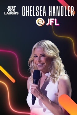 Just for Laughs: The Gala Specials Chelsea Handler-watch