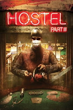 Hostel: Part III-watch