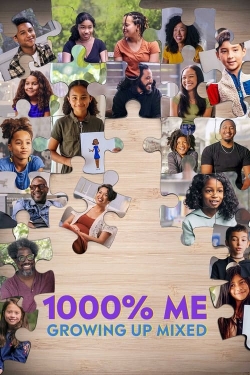 1000% Me: Growing Up Mixed-watch
