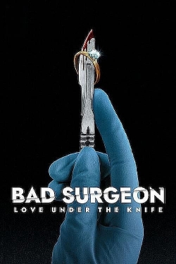 Bad Surgeon: Love Under the Knife-watch