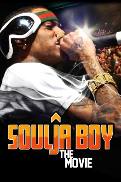Soulja Boy: The Movie-watch