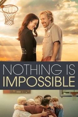 Nothing is Impossible-watch