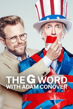 The G Word with Adam Conover-watch