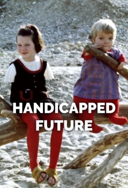 Handicapped Future-watch