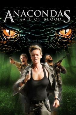 Anacondas: Trail of Blood-watch