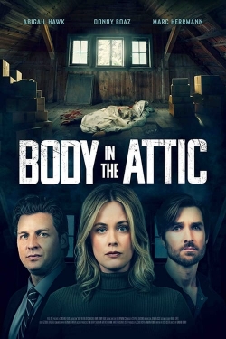 Body in the Attic-watch
