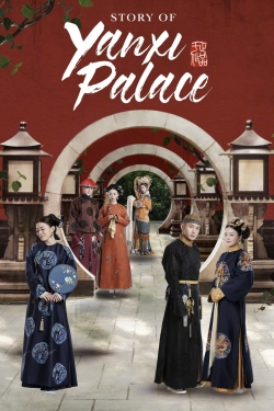 Story of Yanxi Palace-watch