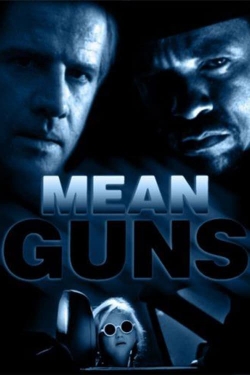 Mean Guns-watch
