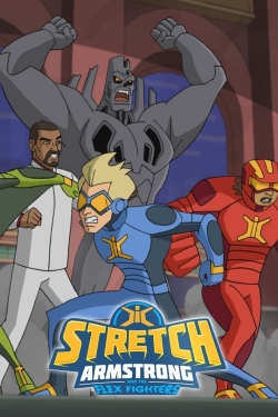Stretch Armstrong & the Flex Fighters-watch