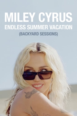 Miley Cyrus – Endless Summer Vacation (Backyard Sessions)-watch