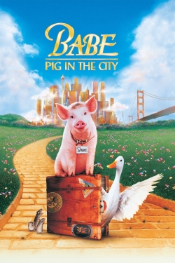 Babe: Pig in the City-watch
