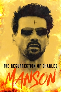 The Resurrection of Charles Manson-watch