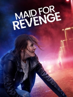 Maid for Revenge-watch