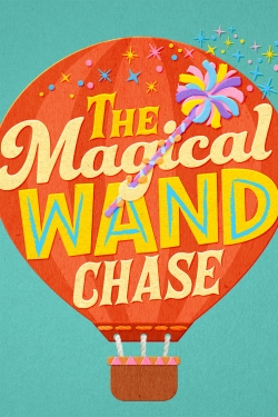 The Magical Wand Chase: A Sesame Street Special-watch