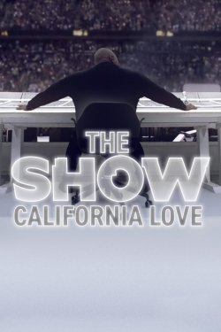 THE SHOW: California Love-watch