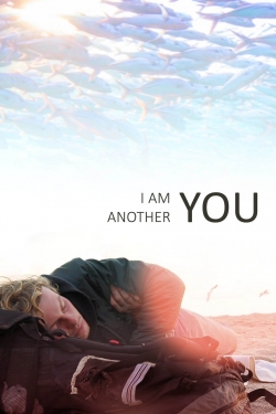 I Am Another You-watch