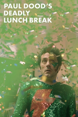 Paul Dood’s Deadly Lunch Break-watch