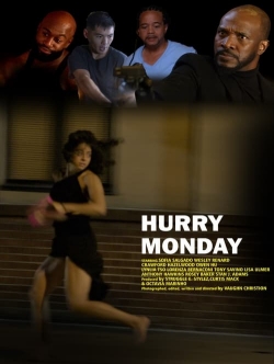 HURRY MONDAY-watch