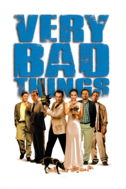 Very Bad Things-watch