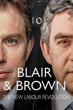 Blair and Brown: The New Labour Revolution-watch