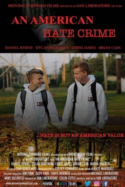 An American Hate Crime-watch