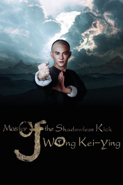 Master Of The Shadowless Kick: Wong Kei-Ying-watch