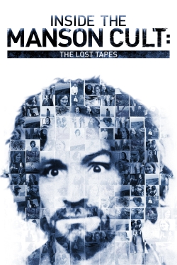Inside the Manson Cult: The Lost Tapes-watch