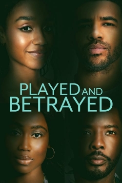 Played and Betrayed-watch
