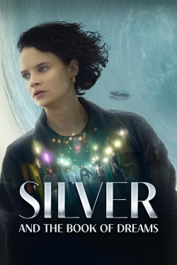 Silver and the Book of Dreams-watch