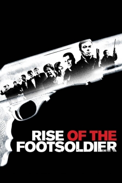 Rise of the Footsoldier-watch