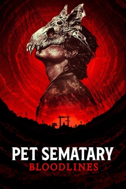 Pet Sematary: Bloodlines-watch