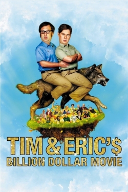 Tim and Eric's Billion Dollar Movie-watch