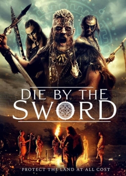 Die by the Sword-watch